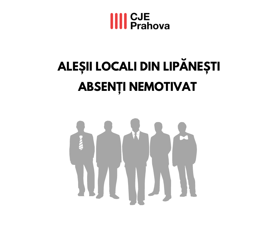 Aleșii locali din comuna Lipănești – absenți nemotivat!
